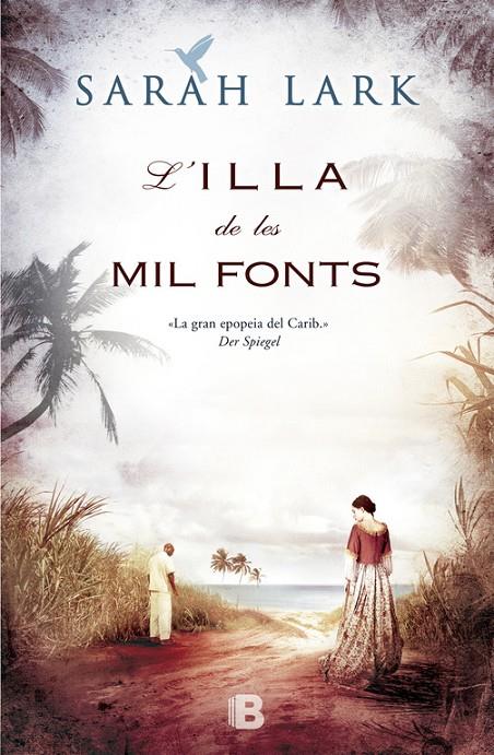 L'illa de les mil fonts | 9788466653244 | Sarah Lark