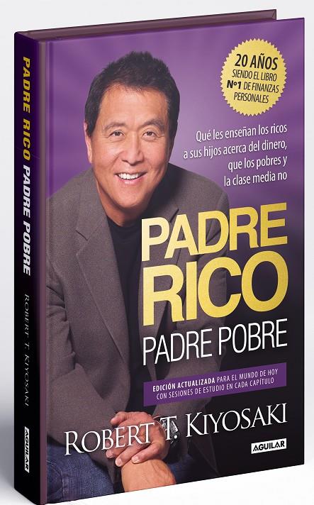 Padre Rico, padre Pobre (edición especial ampliada, actualizada y en tapa dura) | 9788403522527 | Kiyosaki, Robert T.