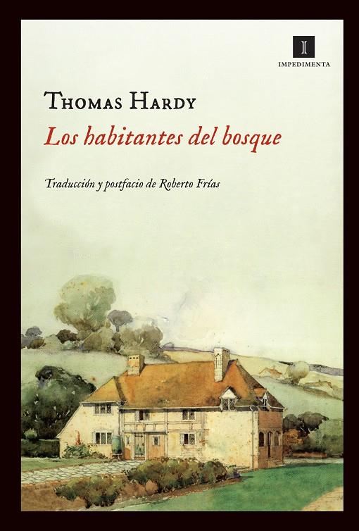 Los habitantes del bosque | 9788415130444 | Thomas Hardy