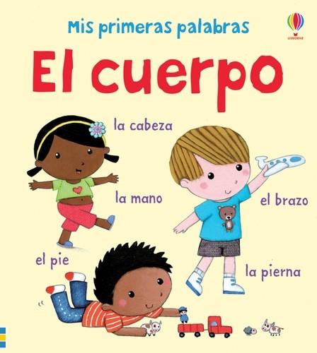 El cuerpo - Mis primeras palabras | 9781409553977 | Brooks, Felicity