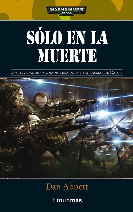 Sólo en la muerte | 9788448044213 | Dan Abnett