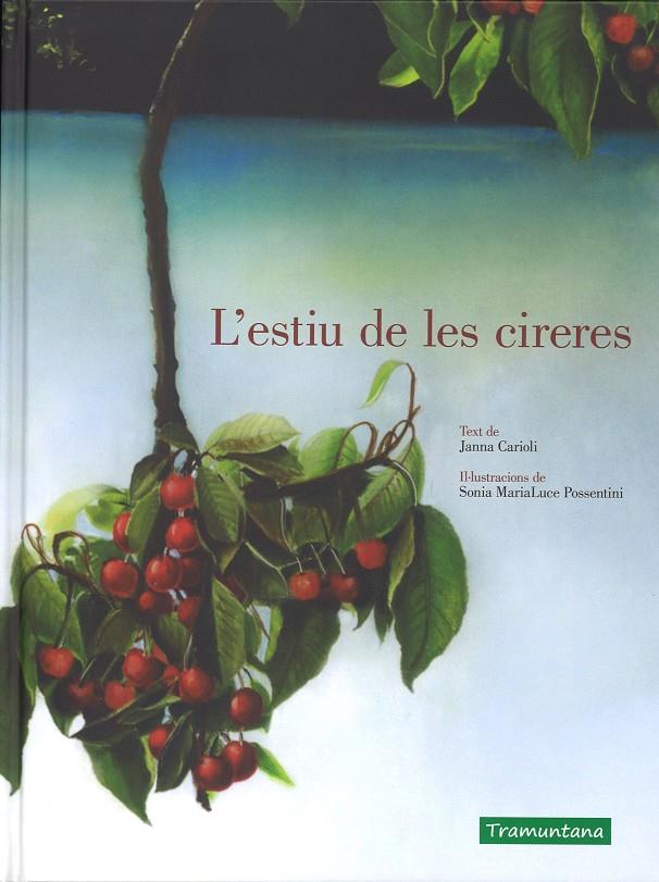 L'estiu de les cireres | 9788416578993 | Janna Carioli