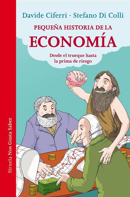 Pequeña historia de la economía | 9788416465248 | Davide Ciferri - Stefano Di Colli