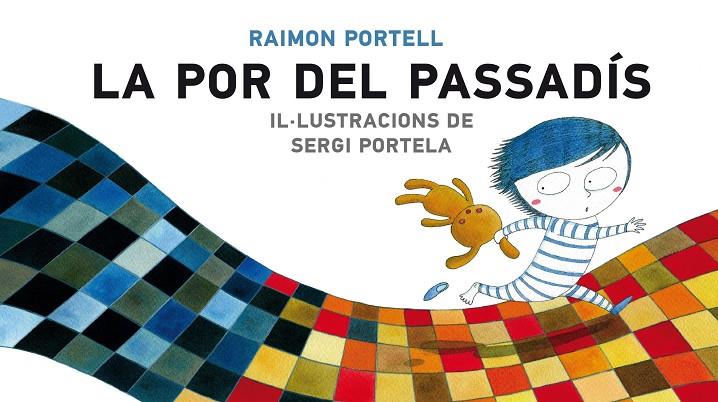 La por del passadís | 9788415975199 | Raimon Portell