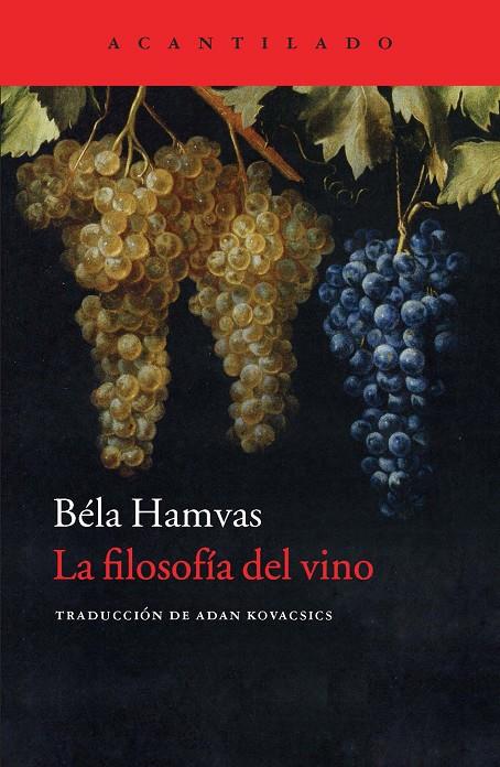 La filosofía del vino | 9788416011261 | Béla Hamvas