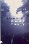 Un revolt de la carretera | 9788484374343 | Nicholas Sparks