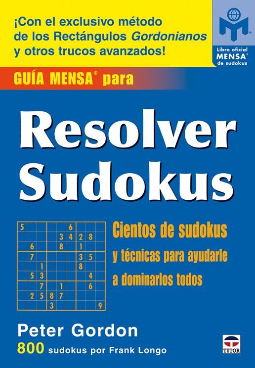 Guía Mensa para resolver Sudokus | 9788479026776 | Peter Gordon