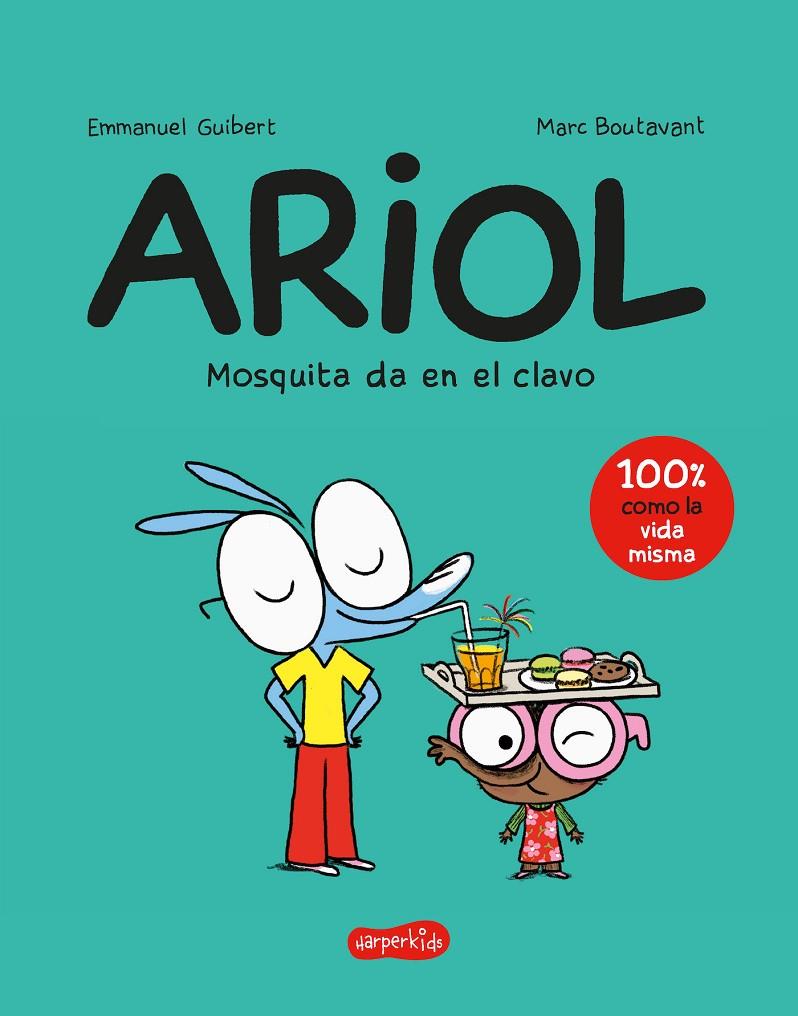 Ariol 5 : Mosquita da en el clavo | 9788418279034 | Guibert, Emmanuel