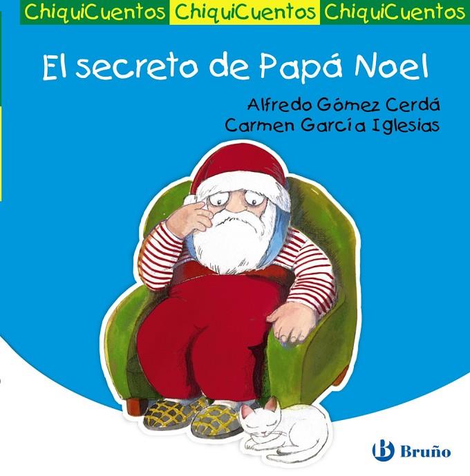 El secreto de Papá Noel | 9788421687536 | Alfredo Gómez/ Carmen García