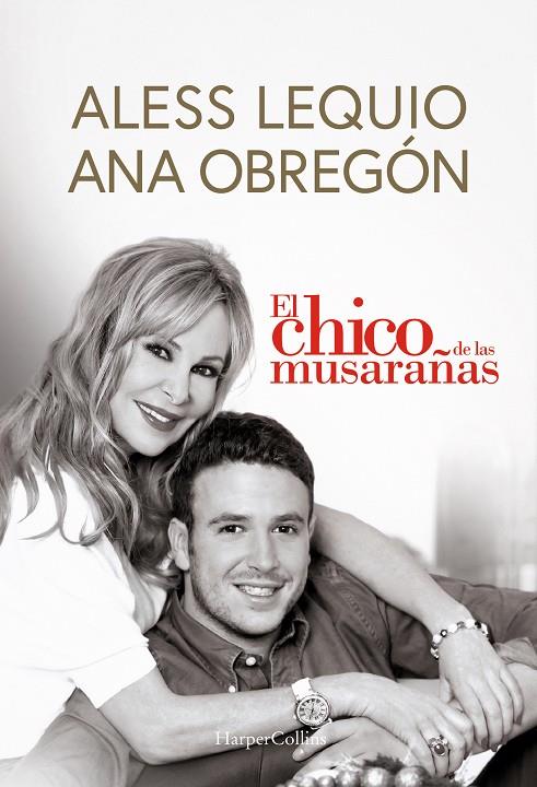 El chico de las musarañas | 9788491399049 | Obregón, Ana/Lequio, Aless