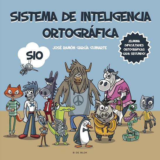 Sistema de Inteligencia Ortográfica: SIO | 9788418688584 | García Guinarte, José Ramón