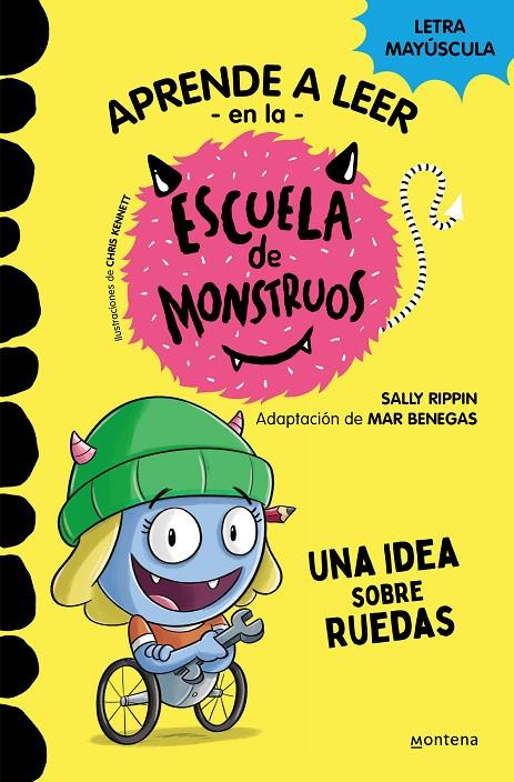 Aprender a leer en la Escuela de Monstruos 12 - Una idea sobre ruedas | 9788419421661 | Rippin, Sally