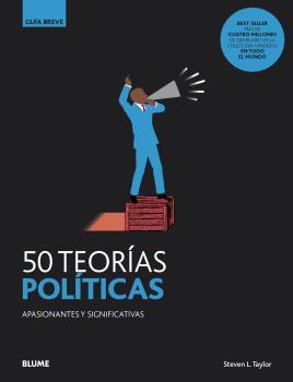 50 teorías políticas | 9788418075803 | Taylor, Steven L.