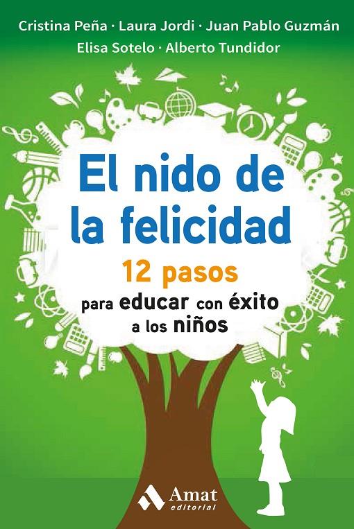 El nido de la felicidad | 9788497359467 | VV.AA.