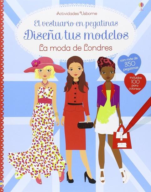 La moda de Londres | 9781474908115 | Watt Fiona