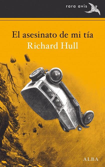 El asesinato de mi tía | 9788490653807 | Richard Hull