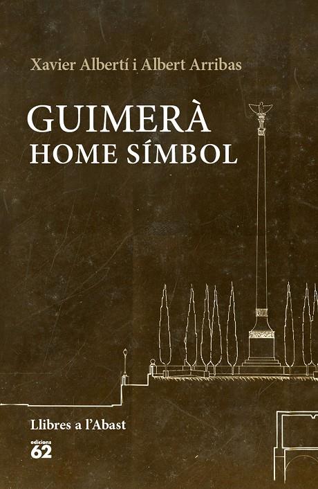 Guimerà. Home símbol | 9788429774993 | Xavier Albertí i Albert arribas