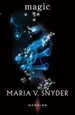 Magic | 9788490102510 | Maria V. Snyder