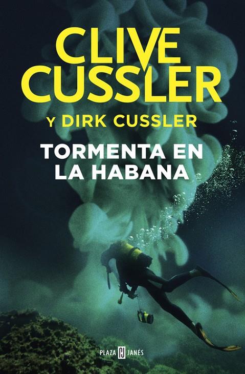 Tormenta en La Habana | 9788401018541 | Clive Cussler y Dirk Cussler