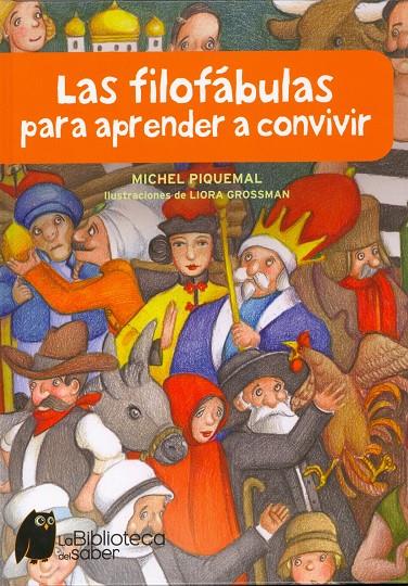 Filofábulas para aprender a convivir | 9788497544313 | Michel Piquemal