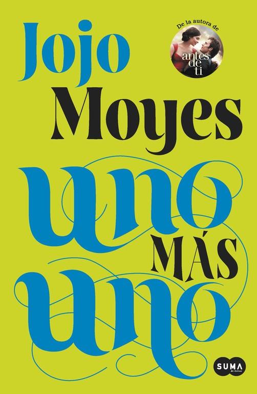 Uno más uno | 9788483658420 | Jojo Moyes