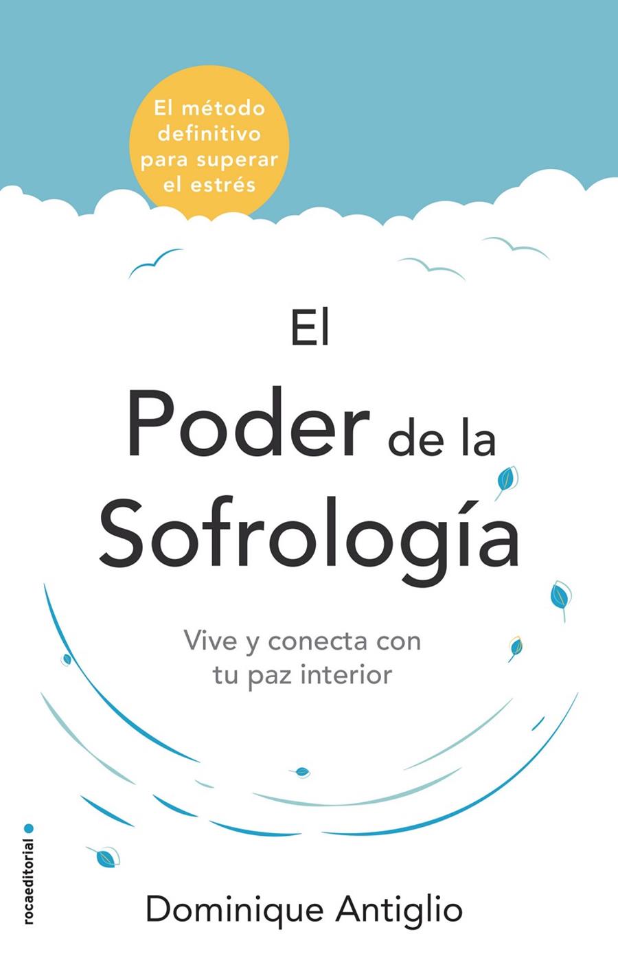 El poder de la sofrología | 9788417305734 | Antiglio, Dominique