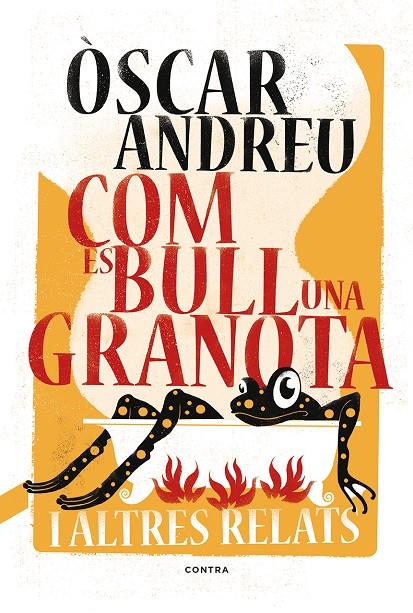 Com es bull una granota | 9788494652738 | Òscar Andreu