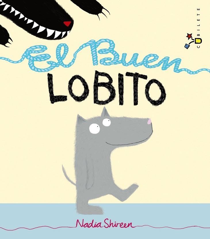 El buen Lobito | 9788421689653 | Nadia Shireen