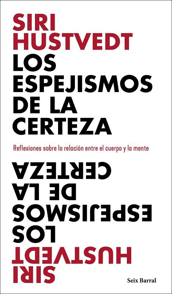 Los espejismos de la certeza | 9788432237898 | Siri Hustvedt