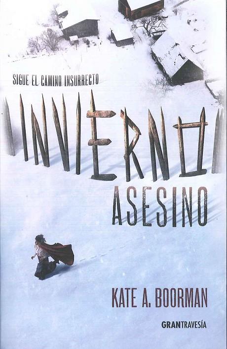 Invierno asesino | 9788494411069 | Kate A. Boorman