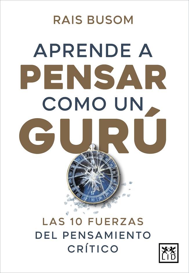 Aprende a pensar como un gurú | 9788416750849 | Rais Busom