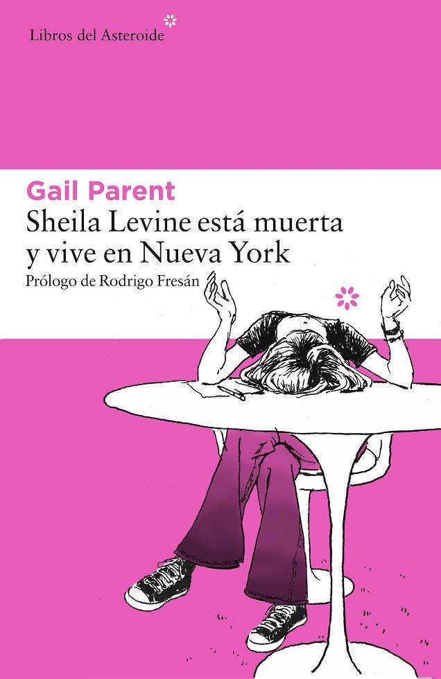 Sheila Levine está muerta y vive en Nueva York | 9788416213481 | Gail Parent