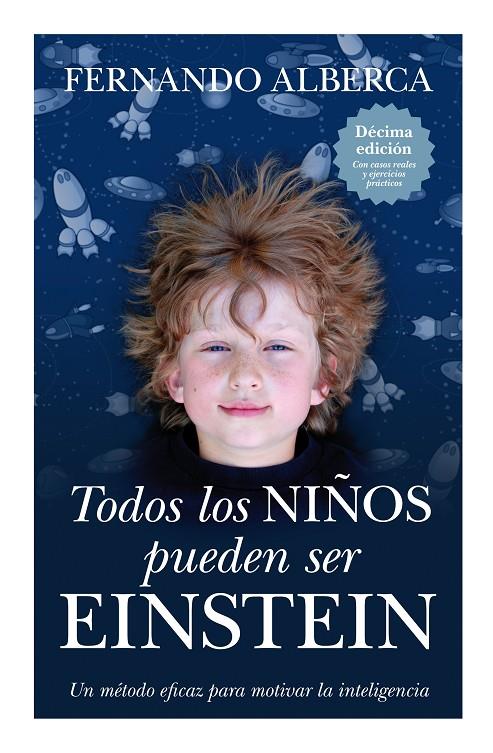 Todos los niños pueden ser Einstein | 9788496947863 | Fernando Alberca