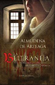 La Beltraneja | 9788497348997 | Almudena de Arteaga