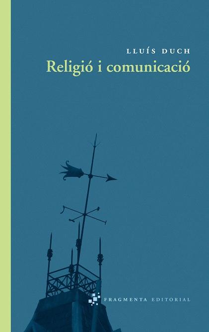 Religió i comunicació | 9788492416325 | Lluís Duch