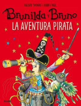 La aventura Pirata | 9788498019872 | Valerie Thomas y Korky Paul