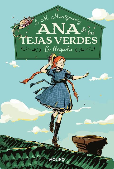 Ana de las tejas verdes 1 - La llegada | 9788427211667 | Montgomery, Lucy Maud