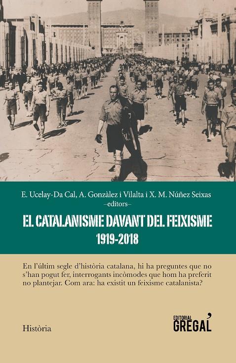 El catalanisme davant del feixisme 1919-2018 | 9788417082734 | VV.AA