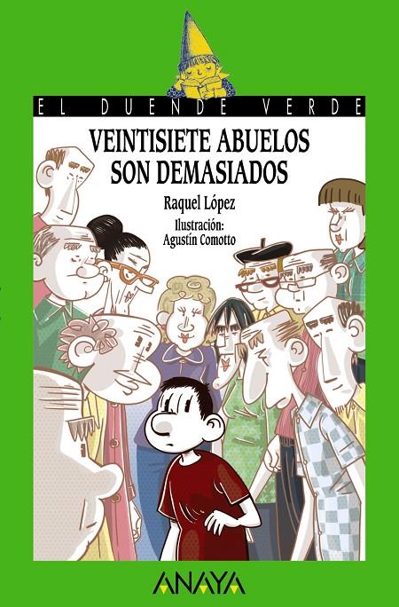 Veintisiete abuelos son demasiados | 9788467861273 | López, Raquel