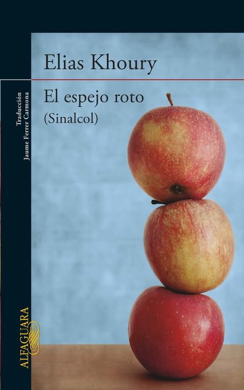 espejo roto, El | 9788420417226 | Elias Khoury