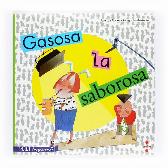 Gasosa la saborosa | 9788466127646 | José Luis Cortés / Margarita Menéndez