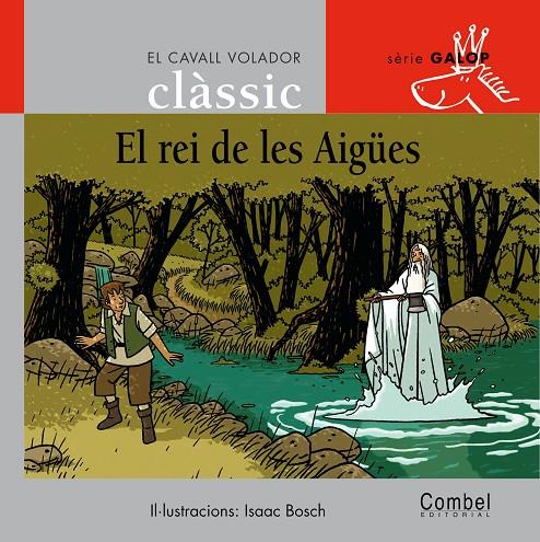 El rei de les Aigües | 9788478648740 | / Isaac Bosch