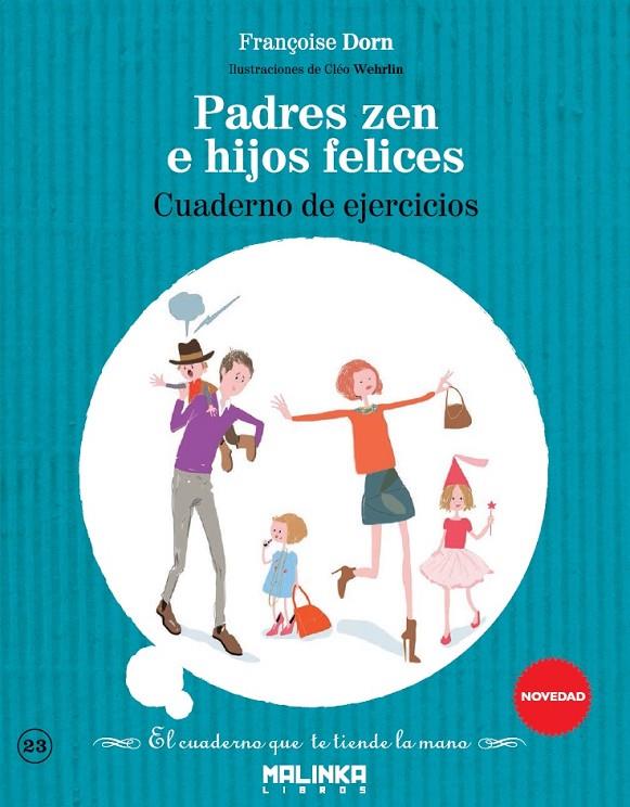 Padres zen e hijos felices | 9788415322917 | Françoise Dorn