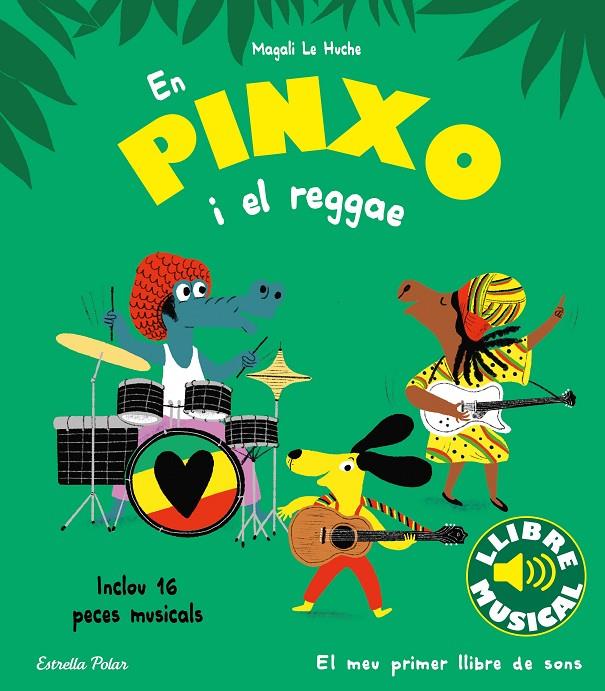 En Pinxo i el reggae. Llibre musical | 9788413894089 | Le Huche, Magali