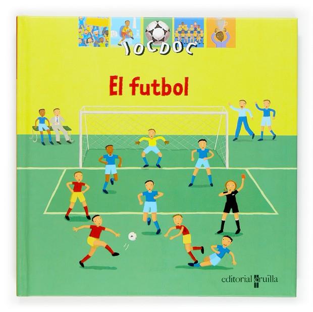 El futbol | 9788466114103 | Billioud, Jean-Michel