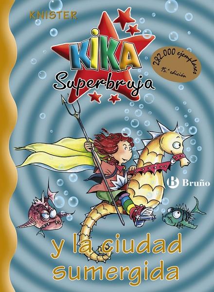 Kika superbruja, y la ciudad sumergida | 9788421637463 | Knister