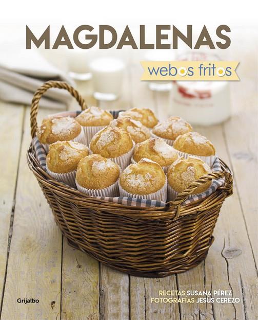 Magdalenas (Webos Fritos) | 9788416449880 | Pérez, Susana/Cerezo, Jesús