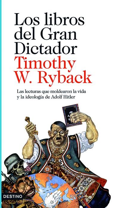 Los libros del Gran Dictador | 9788423342235 | Timothy W. Ryback