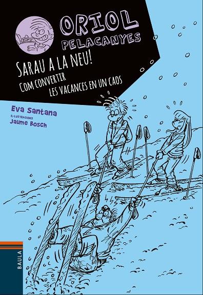 Sarau a la neu! | 9788447932825 | Eva Santana - Jaume Bosch