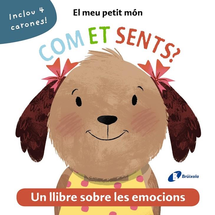 El meu petit món. Com et sents? | 9788413490052 | Varios Autores